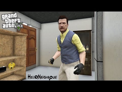 HELLO NEIGHBOR IN GTA 5!! (GTA 5 Mods)