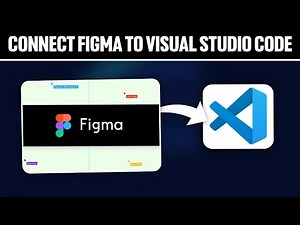 How To Connect Figma To Visual Studio Code 2025! (Full Tutorial)
