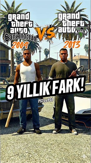 GTA San Andreas (2004) vs GTA V (2013) | PS2 vs PS4 | 9 Yıl Fark! 🔥 #gtasanandreas #gtav #ps2 #ps4