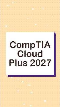 Everything You Need to Pass the CompTIA Cloud+ Exam #comptia #cloudcomputing