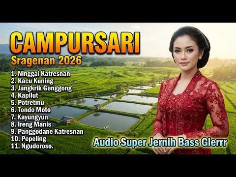 CAMPURSARI SRAGENAN TERBARU 2026: MUSIK JAWA VIRAL YANG BIKIN HATI ADEM!