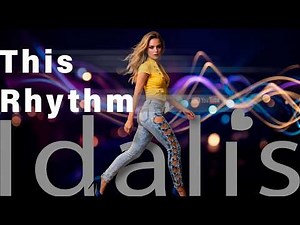 Idalis - This Rhythm #Idalis #soulfulmusic #electronicmusic #musica #newmusic #music