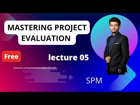 Mastering Project Evaluation: Criteria, Methods & Step-by-Step Process | SPM Lecture 5