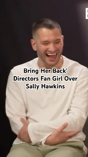 'Bring Her Back' Directors Fan Girl Over Sally Hawkins