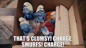 - That's Clumsy! - Charge, Smurfs! Charge!