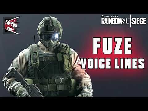 Tom Clancy's Rainbow Six Siege: Fuze Voice Lines