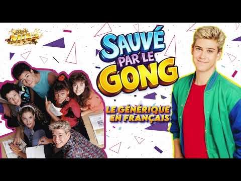 🔔SAUVÉS PAR LE GONG (Saved by the Bell) — Générique [FRENCH COVER]