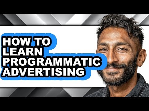 How to Learn Programmatic Advertising (easy Method)