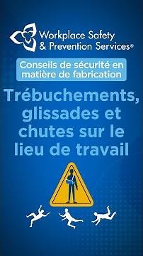 Trébuchements, glissades et chutes sur le lieu de travail