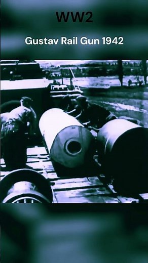 The Gustav Rail Gun WW2