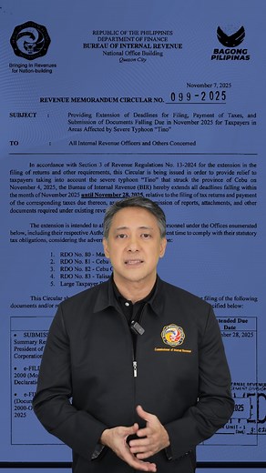 Dahil sa pinsalang dulot ng Bagyong “Tino,” ini-extend ng BIR ang tax deadlines para sa mga apektadong lugar sa Cebu, Negros Occidental, at Negros Oriental. Bilang bahagi ng aming malasakit at Excellent Taxpayer Service, binibigyan namin ng sapat na panahon ang mga taxpayer at BIR offices na maka-recover at makapag-comply nang walang penalty, surcharge, o interest, basta’t mag-file, magbayad, at magsumite ng requirements hanggang Nobyembre 28, 2025. Saklaw ang mga taxpayer mula sa RDO 76, 77, 78