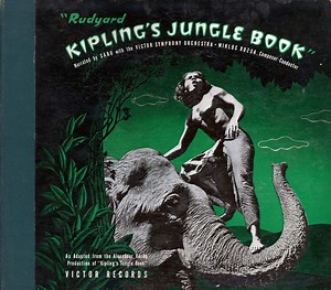Rudyard Kipling Narrated By Sabu With The Victor Symphony Orchestra, Miklos Rozsa - Rudyard Kipling's Jungle Book
