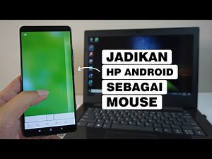 Cara Menjadikan HP Android Sebagai Mouse Laptop/PC