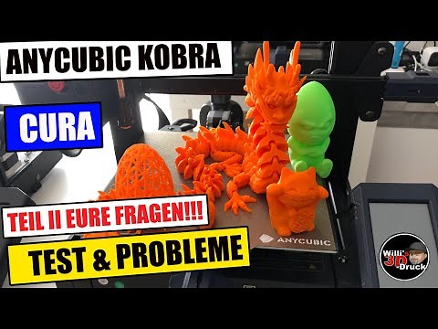 3D Drucker Anycubic Kobra Einrichten, Kalibrieren & Probleme Fragen