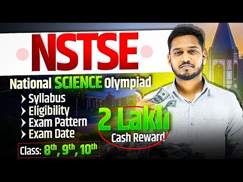 All About NSTSE 2025-26 | Syllabus , Exam form , Eligibility , Exam date , Strategy | #nstse #ntse