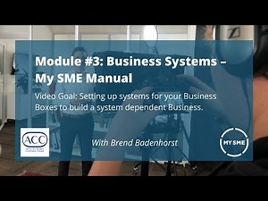 Module 3 - Video 3: Build a System-Dependent Business: Step-by-Step Guide | My SME Manual
