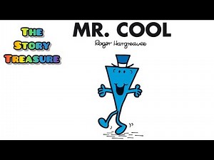 ‘Mr. Cool’ story book read aloud | Mr. Men Series | English bedtime stories for kids