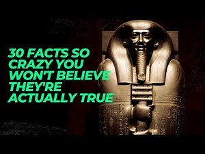 30 Facts So Crazy You Won't Believe They're Actually True