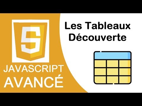 JS - avancé : Les tableaux 1 - découverte