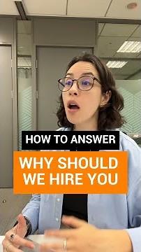 How to answer "Why should we hire you?"