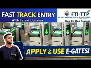 Fast Track Immigration India - Online Application Process - How to use E-Gates | Latest Updates