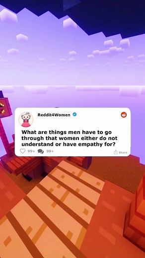 What are things men have to go through that women either do not understand or have empathy for? #reddit #redditreadings #redditstories #askreddit