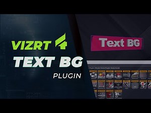 Vizrt 4 Text BG Plugin Tutorial
