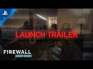 Firewall Zero Hour – Launch Trailer | PS VR