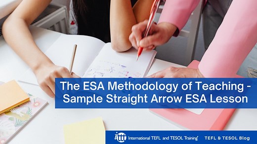 The ESA Methodology of Teaching - Sample Straight Arrow ESA Lesson