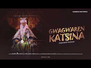 Danmusa New Prince - Gwagwaren Katsina (Audio Music)