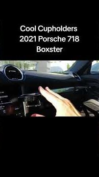 Cool feature of the 2021 718 Porsche Boxster S