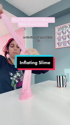 How much can this table pull method ACTUALLY #inflate an 8oz #slime ? Though I think their video was like 4oz to start lol #inflatingslime #inflation #scienceismagic