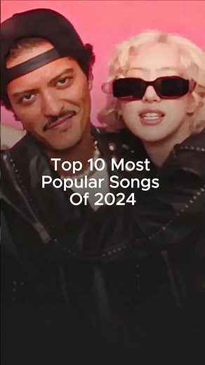 Top 10 Most Popular Songs of 2024! 🔥 #musichits