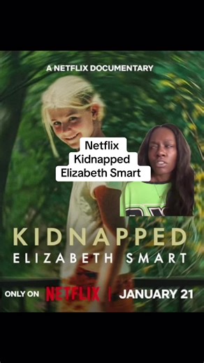 Kidnapped: The Elizabeth Smart Story on Netflix
