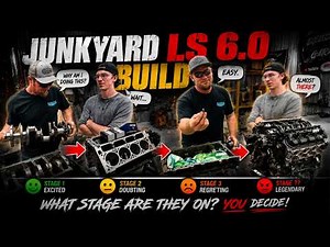 6 STAGES TO BUILDING A JUNKYARD LS 6.0....THE LAST ONE IS A WHOPPER!!