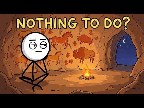 What Did Ancient Humans Do When They Were Bored?