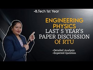 RTU Papers ( 5 years) discussion😱🔥|Engg.Physics|Very Important Questions|Notes| Dr. Rekha Mithal😊