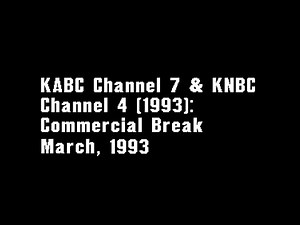 KABC & KNBC Commercial Break: March, 1993