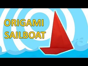 Origami Sailboat ⛵ Easy Folding Instruction ⛵