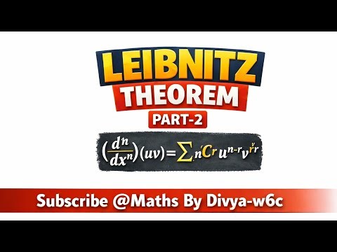 Leibnitz's Theorem Part-2👍(@MathsByDivya-w6c ) 