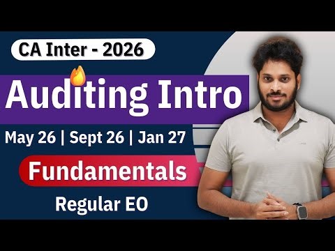 CA Inter Audit | Introduction Chapter | May 26 Sept 26 Jan 27 Exams