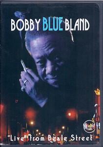 Bobby Blue Bland - "Live" From Beale Street