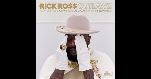 Outlawz (feat. Jazmine Sullivan & 21 Savage) - Single by Rick Ross on Apple Music
