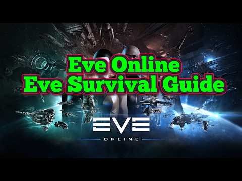 Eve Online, Eve Survival Guide