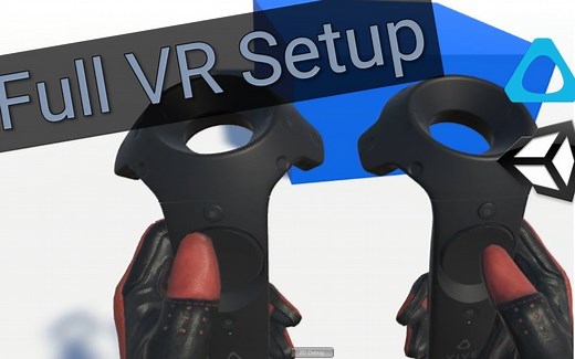 Unity HTC Vive教程：如何设置VR，手，传送和抓取对象
