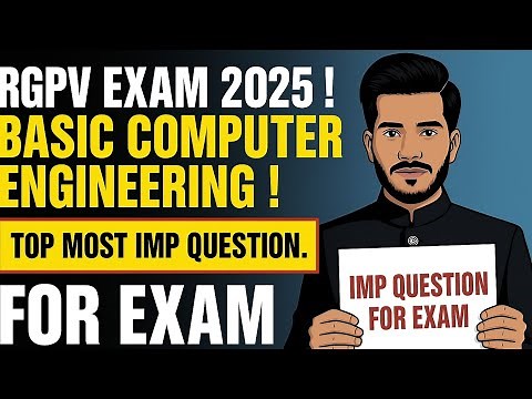 Basic Computer Engineering Important Questions | Top 25 IMP Questions for Exam | RGPV BCE Exam
