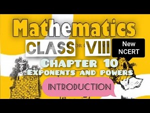 Ch 10 | Exponents and Powers | Introduction |Class VIII | Maths | New NCERT