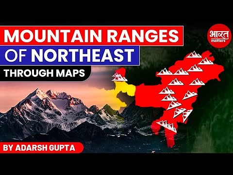 Northeast India’s Stunning Mountain Ranges | Purvanchal, Patkai, Naga & More!