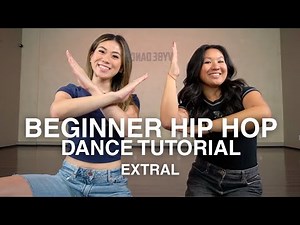 BEGINNER HIP HOP DANCE TUTORIAL | ExtraL - Jennie & Doechii Choreography