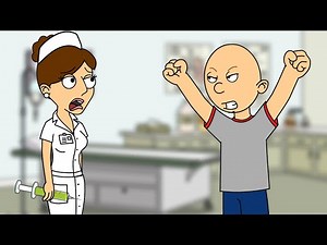 Classic Caillou Misbehaves At His Flu Shot/Grounded